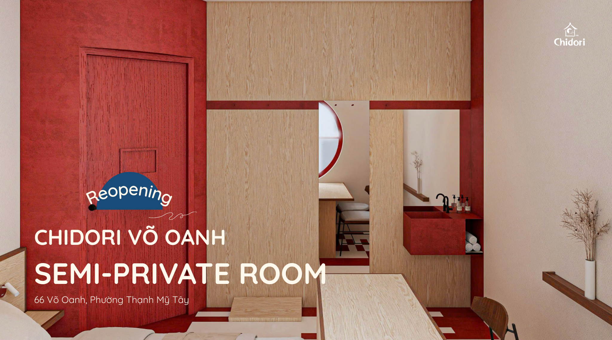 Chidori Võ Oanh trở lại: Khám phá thiết kế Semi-Private Room theo tinh thần staycation hiện đại