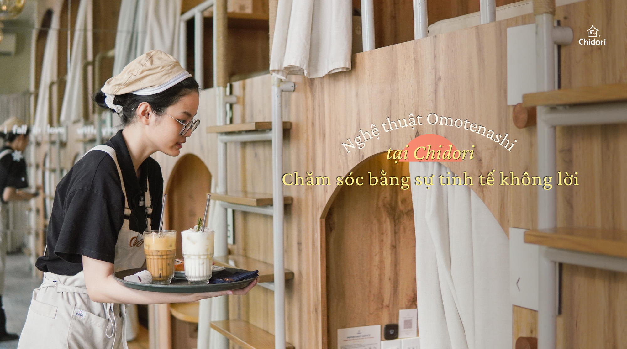 Nghệ thuật Omotenashi tại Chidori: Chăm sóc bằng sự tinh tế không lời